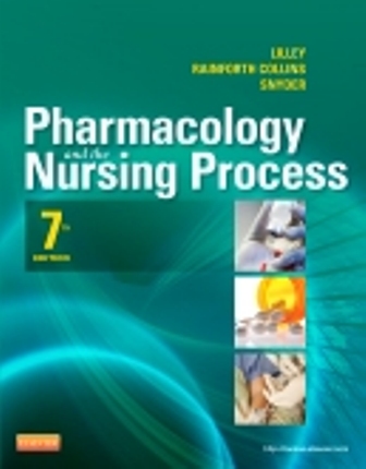 Test Bank for Pharmacology and the Nursing Process 7th Edition by Linda Lane Lilley