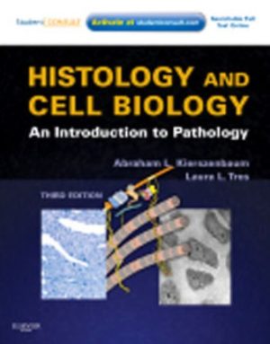 Test Bank for Histology and Cell Biology 3rd Edition By Abraham L Kierszenbaum