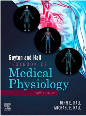 Guyton and Hall Textbook of Medical Physiology 14th Edition by Hall