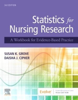 Test Bank for Statistics for Nursing Research 3rd Edition Susan Grove, Daisha Cipher