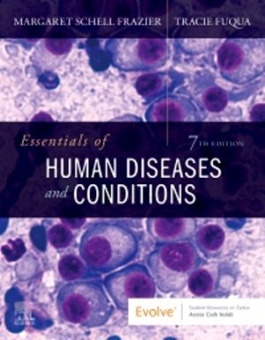 Test Bank for Essentials of Human Diseases and Conditions 7th Edition Frazier
