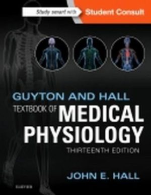 Test Bank for Guyton and Hall Textbook of Medical Physiology 13th Edition By John E. Hall