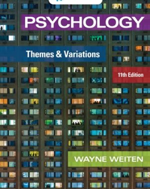 Psychology Themes and Variations 11th Edition Weiten