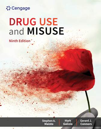 Drug Use and Misuse 9th Edition Maisto