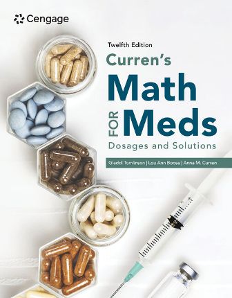 Curren's Math for Meds: Dosages and Solutions 12th Edition Tomlinson