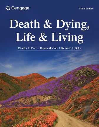 Death and Dying Life and Living 9th Edition Corr