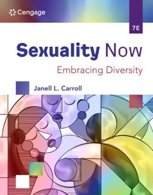 Sexuality Now Embracing Diversity 7th Edition Carroll