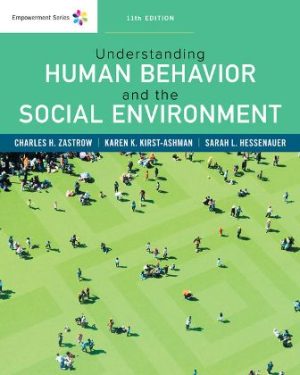 Understanding Human Behavior and the Social Environment 11th Edition Zastrow