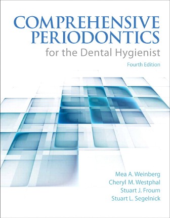 Comprehensive Periodontics for the Dental Hygienist 4th Edition Weinberg