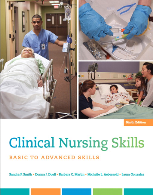 Clinical Nursing Skills Basic to Advanced Skills 9th Edition Smith