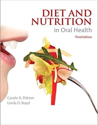 Diet and Nutrition in Oral Health 3rd Edition Palmer