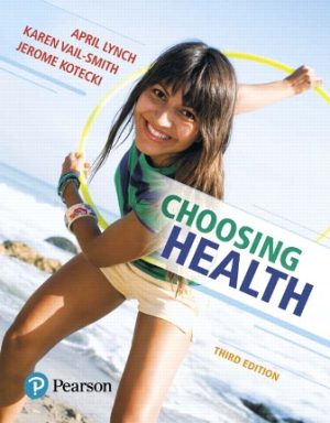 Choosing Health 3rd Edition Lynch