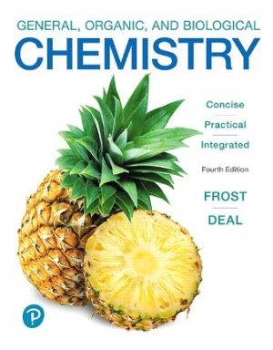 General Organic and Biological Chemistry 4th Edition Frost