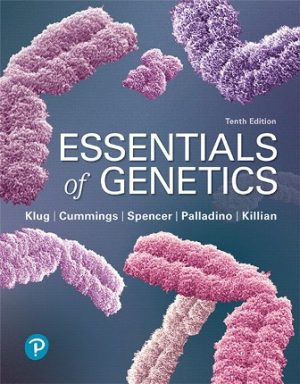 Essentials of Genetics 10th Edition Klug