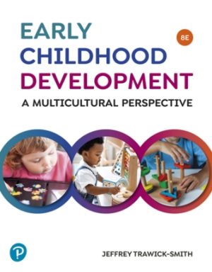 Early Childhood Development A Multicultural Perspective 8th Edition Trawick-Smith