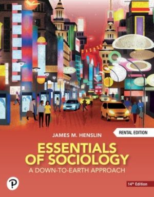 Essentials of Sociology A Down to Earth Approach 14th Edition Henslin