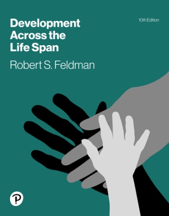Development Across the Life Span 10th Edition Feldman