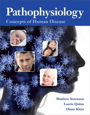 Pathophysiology Concepts of Human Disease 1st Edition Sorenson