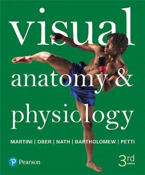 Visual Anatomy and Physiology 3rd Edition Martini