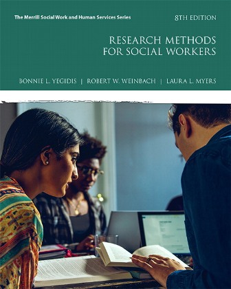 Research Methods for Social Workers 8th Edition YegidisResearch Methods for Social Workers 8th Edition Yegidis