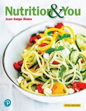 Nutrition and You 5th Edition Blake