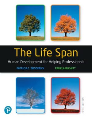 The Life Span Human Development for Helping Professionals 5th Edition Broderick