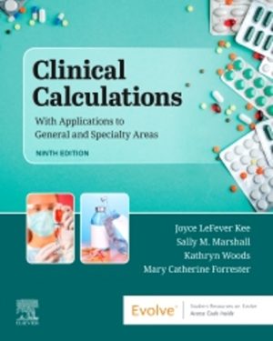 Clinical Calculations 9th Edition LeFever Kee
