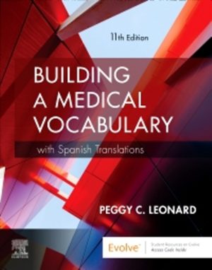 Building a Medical Vocabulary 11th Edition Leonard