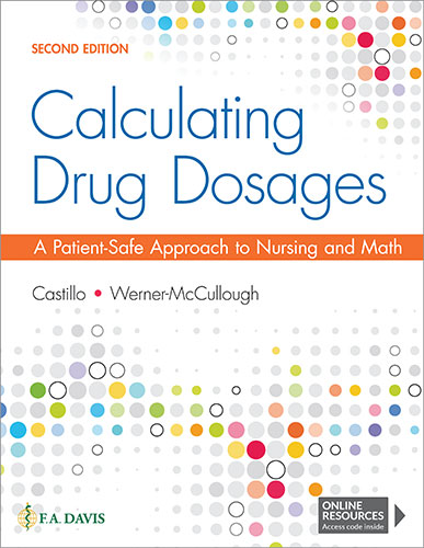 Calculating Drug Dosages A Patient-Safe Approach to Nursing and Math 2nd Edition de Castillo