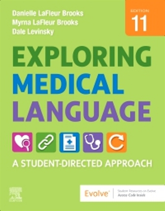 Exploring Medical Language 11th Edition Brooks