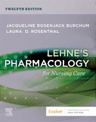 Lehne's Pharmacology for Nursing Care 12th Edition Burchum
