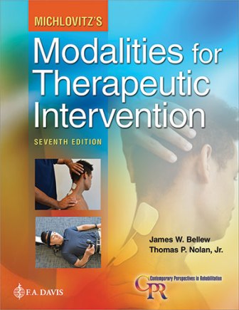 Michlovitz's Modalities for Therapeutic Intervention 7th Edition Bellew
