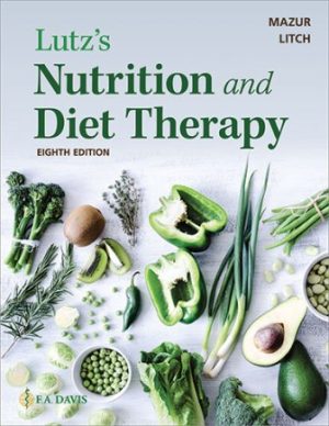 Lutz's Nutrition and Diet Therapy 8th Edition Mazur