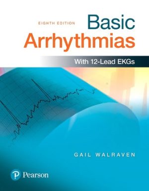 Basic Arrhythmias 8th Edition Walraven
