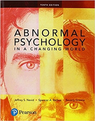 Abnormal Psychology in a Changing World 10th Edition Nevid