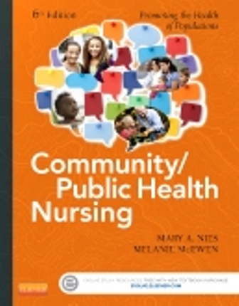 Community/Public Health Nursing 6th Edition Nies