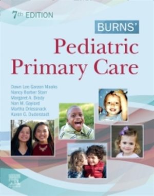 Burns' Pediatric Primary Care 7th Edition Garzon