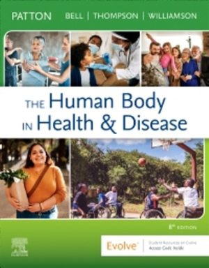 The Human Body in Health and Disease 8th Edition Patton
