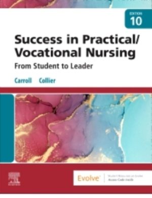 Success in Practical/Vocational Nursing 10th Edition Carroll