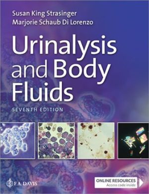 Urinalysis and Body Fluids 7th Edition Strasinger