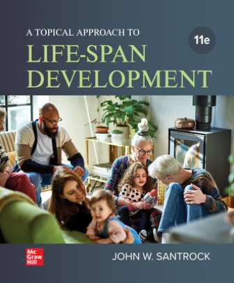A Topical Approach to Lifespan Development 11th Edition Santrock