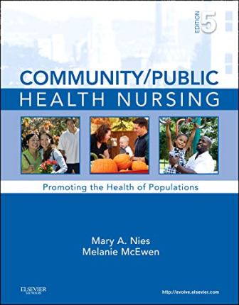 Community/Public Health Nursing 5th Edition Nies