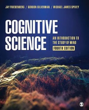 Cognitive Science An Introduction to the Study of Mind 4th Edition Friedenberg