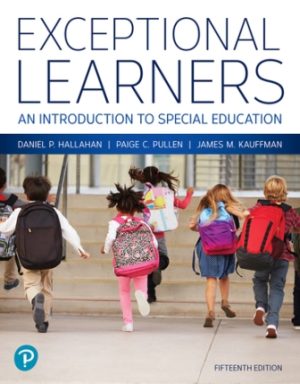 Exceptional Learners: An Introduction to Special Education 15th Edition Hallahan
