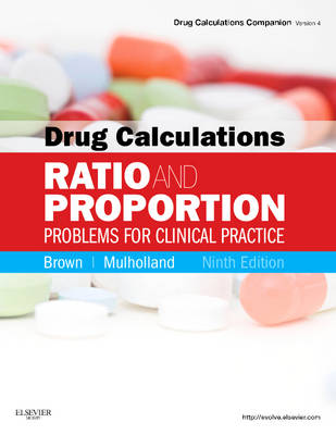 Drug Calculations: Ratio and Proportion Problems for Clinical Practice 9th Edition Brown