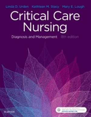 Critical Care Nursing Diagnosis and Management 8th Edition Urden