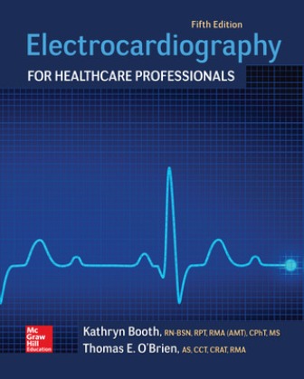 Electrocardiography for Healthcare Professionals 5th Edition Booth