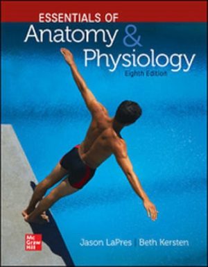 Essentials of Anatomy and Physiology 8th Edition LaPres