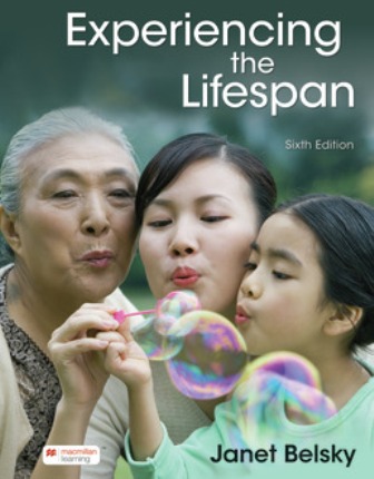 Experiencing the Lifespan 6th Edition Belsky