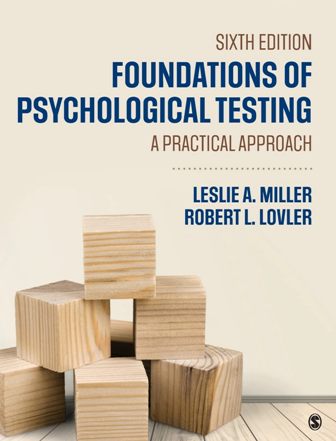 Foundations of Psychological Testing A Practical Approach 6th Edition Miller